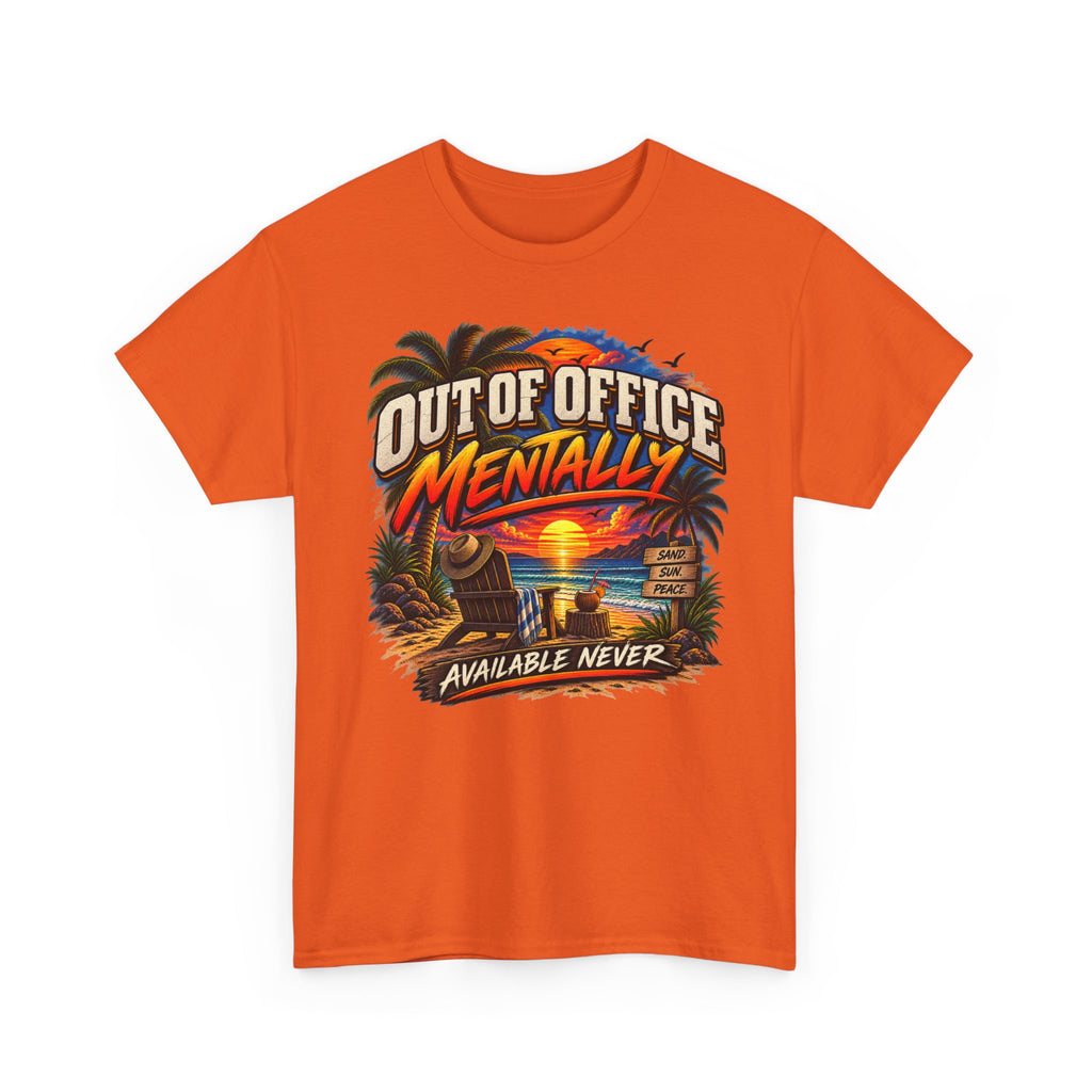 Out of Office Mentally Beach Sunset T-Shirt