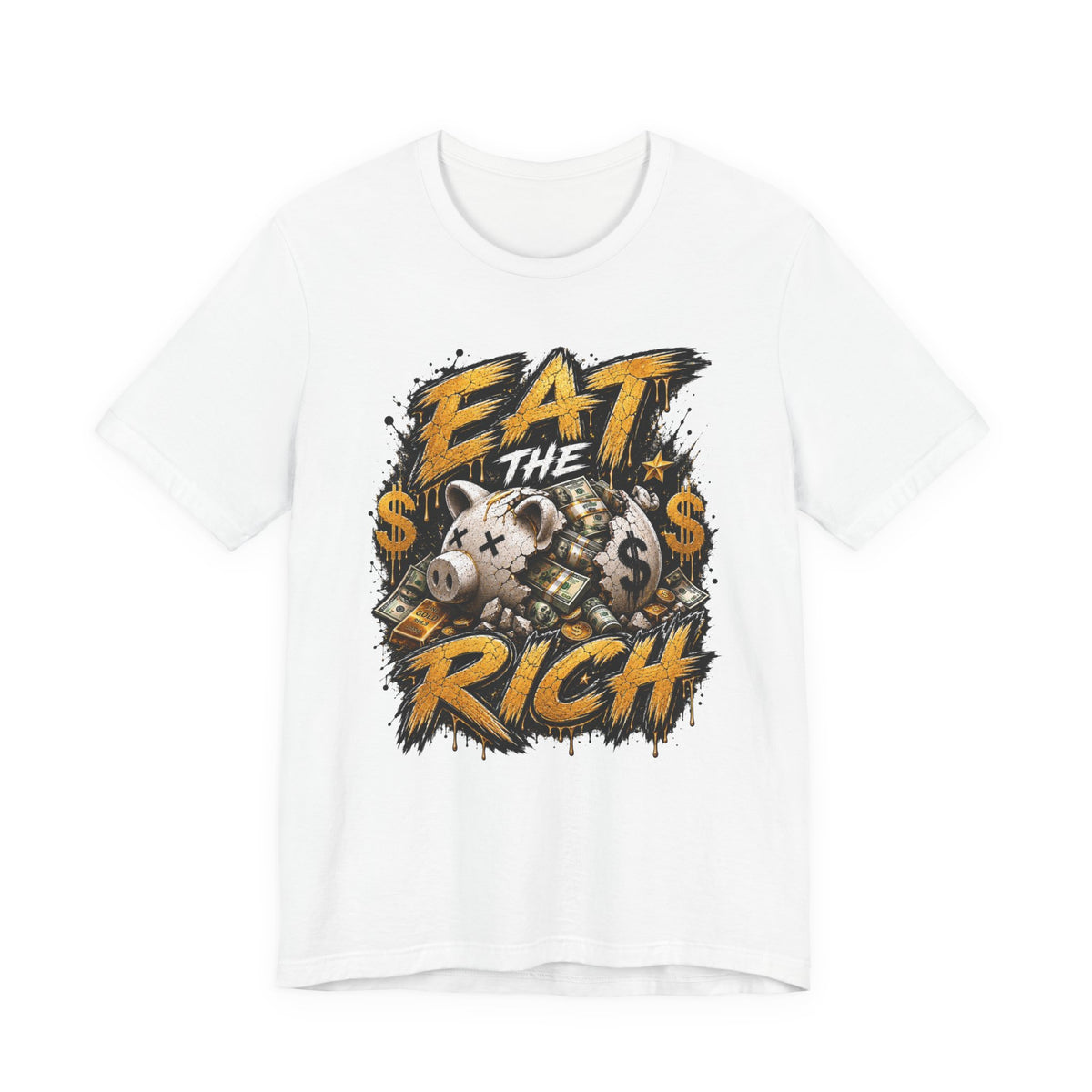 Eat the Rich Graphic Tee — Bold Anti-Establishment Streetwear Shirt