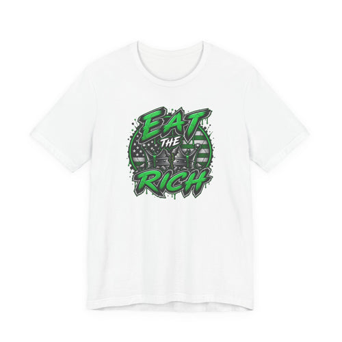Eat The Rich Graphic Tee — Green Street Art Protest T‑Shirt