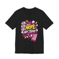 Nope Not Today Graphic Tee — Funny Pop Art Women's Casual T‑Shirt