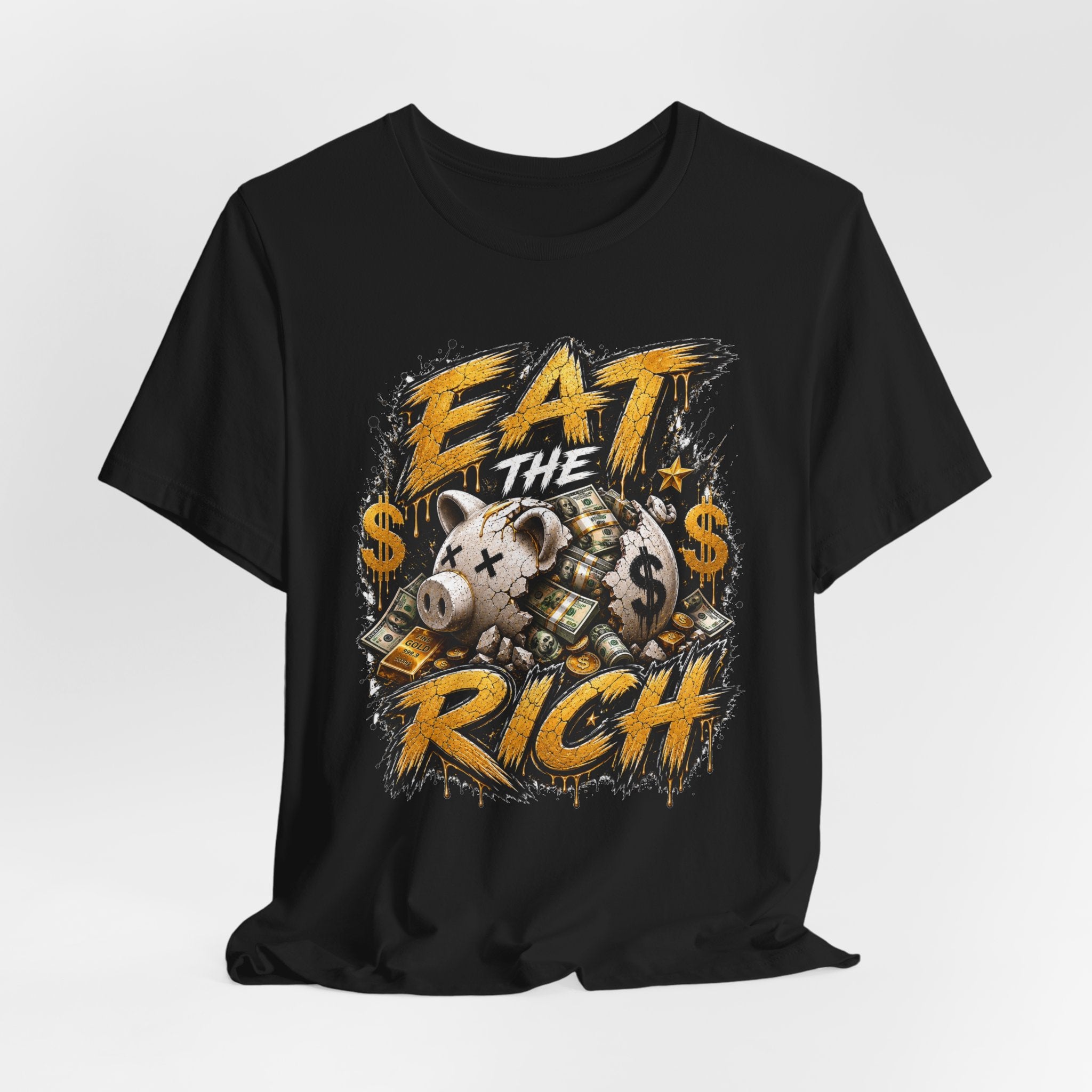 Eat the Rich Graphic Tee — Bold Anti-Establishment Streetwear Shirt