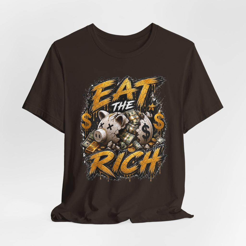 Eat the Rich Graphic Tee — Bold Anti-Establishment Streetwear Shirt