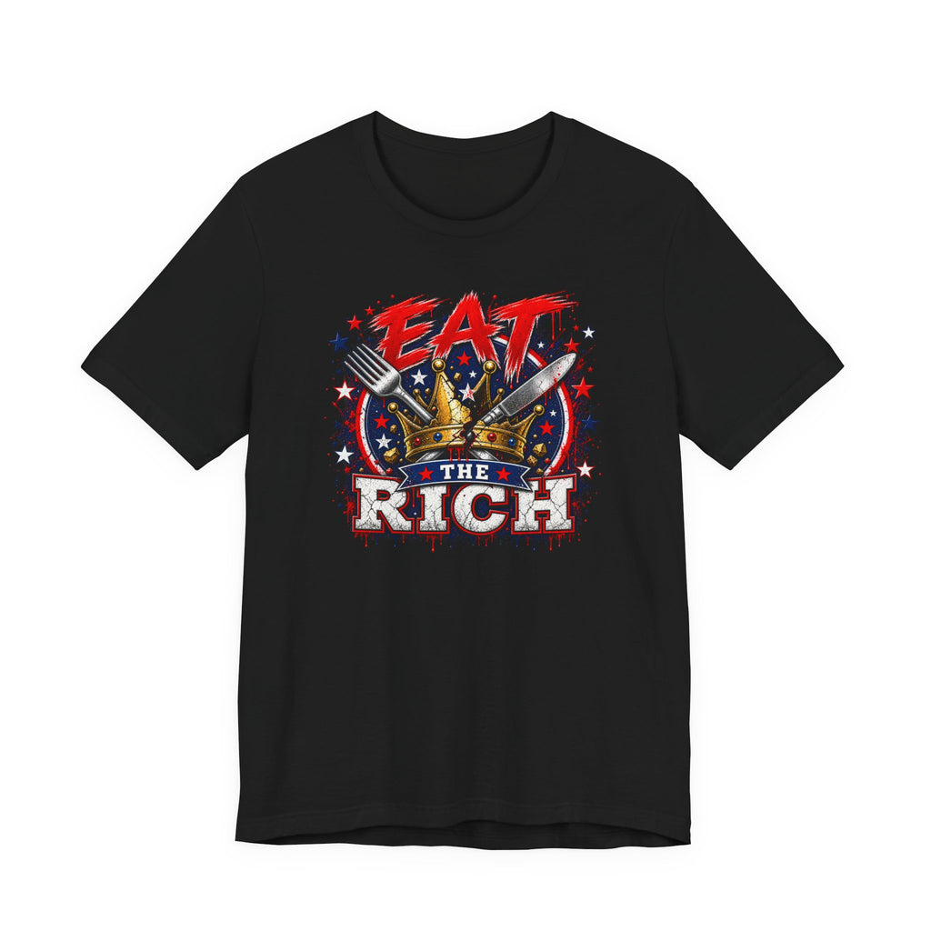 Eat the Rich Graphic Tee – Patriotic Protest T‑Shirt