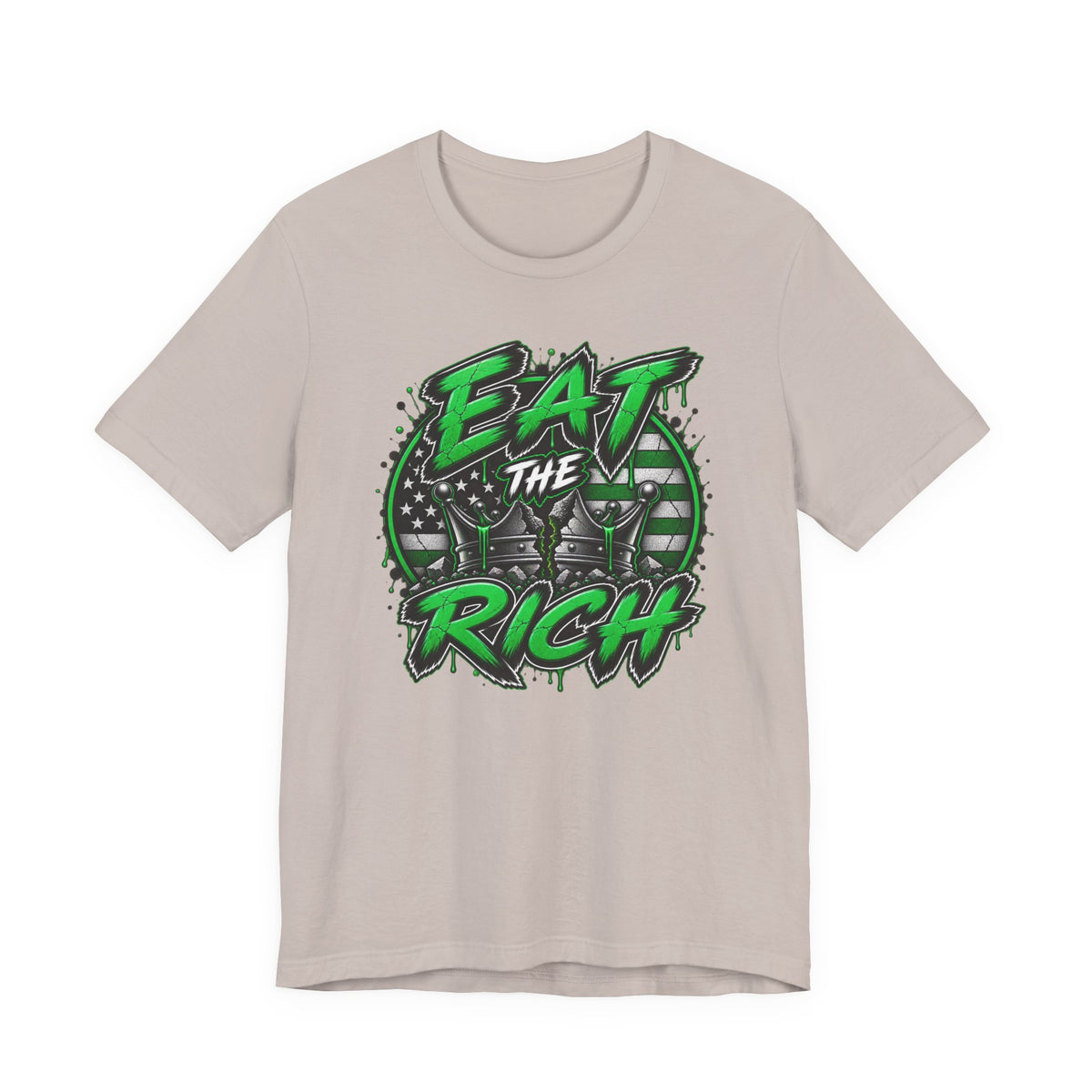Eat The Rich T-Shirt – Anti-Establishment Graphic Tee with Green Street Art Design