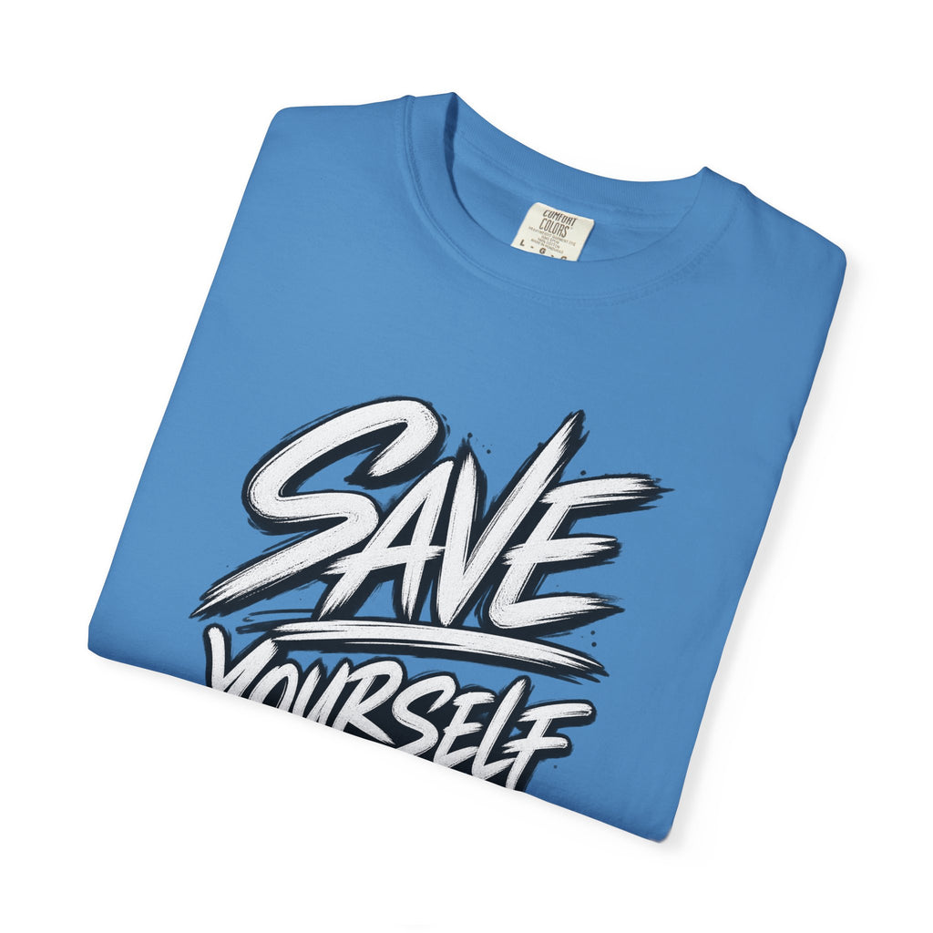 Save Yourself Graphic T-Shirt — Bold Script Mental Health Awareness Tee