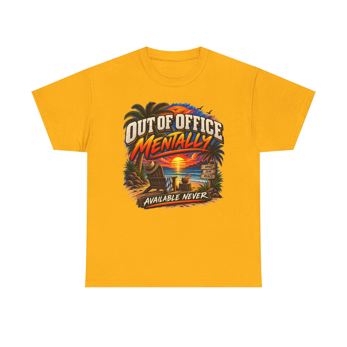 Out of Office Mentally Beach Sunset T-Shirt