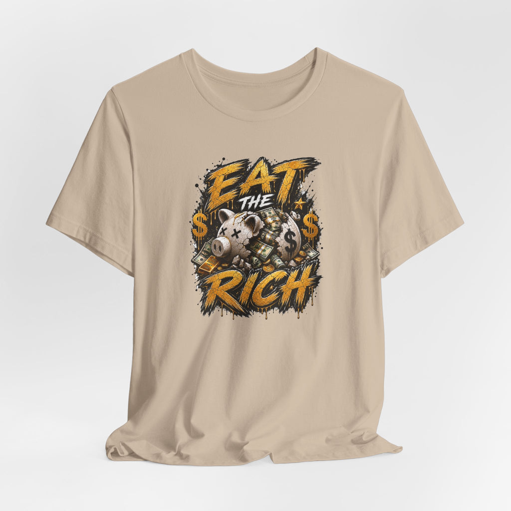 Eat the Rich Graphic Tee — Bold Anti-Establishment Streetwear