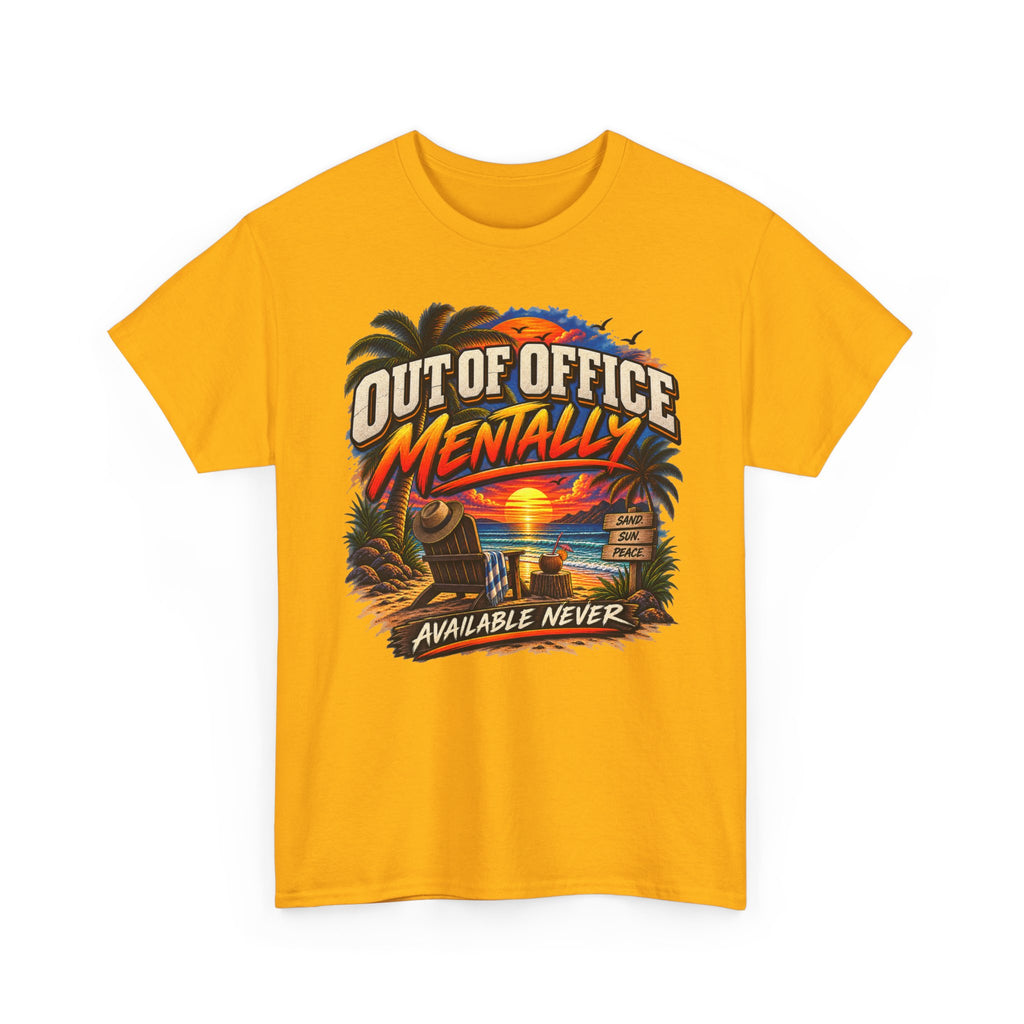 Out of Office Mentally Beach Sunset T-Shirt