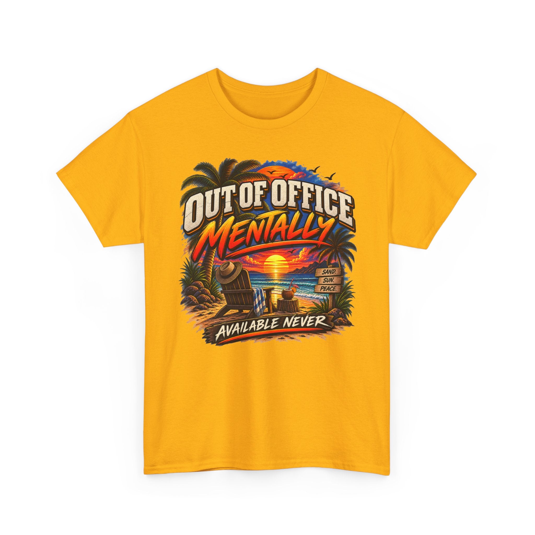 Out of Office Mentally Beach Sunset T-Shirt