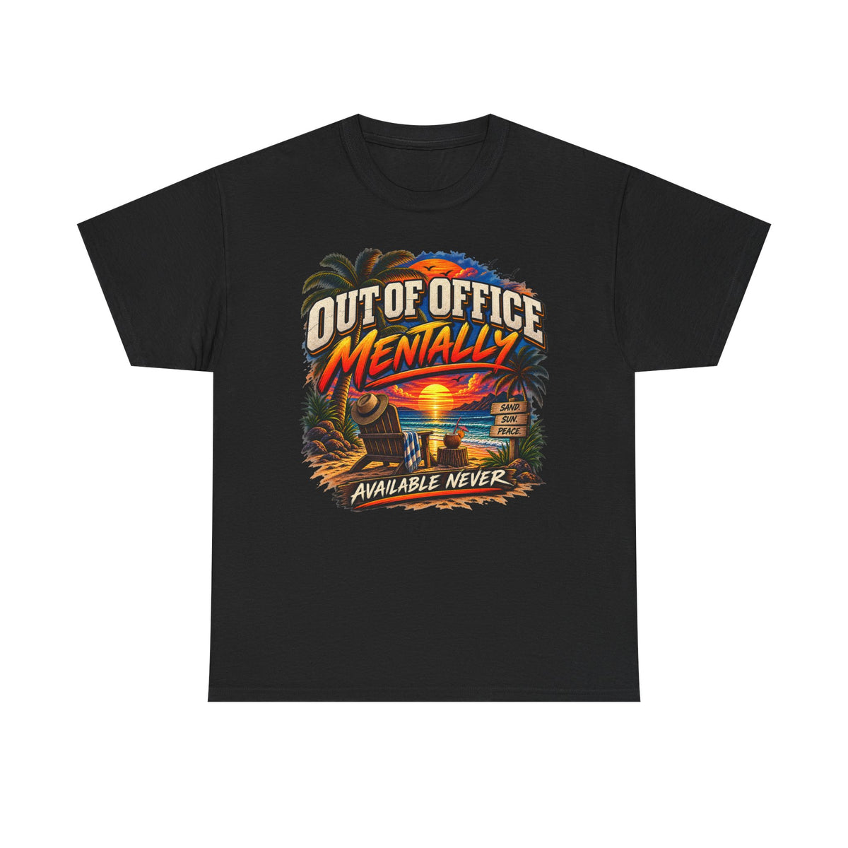 Out of Office Mentally Beach Sunset T-Shirt