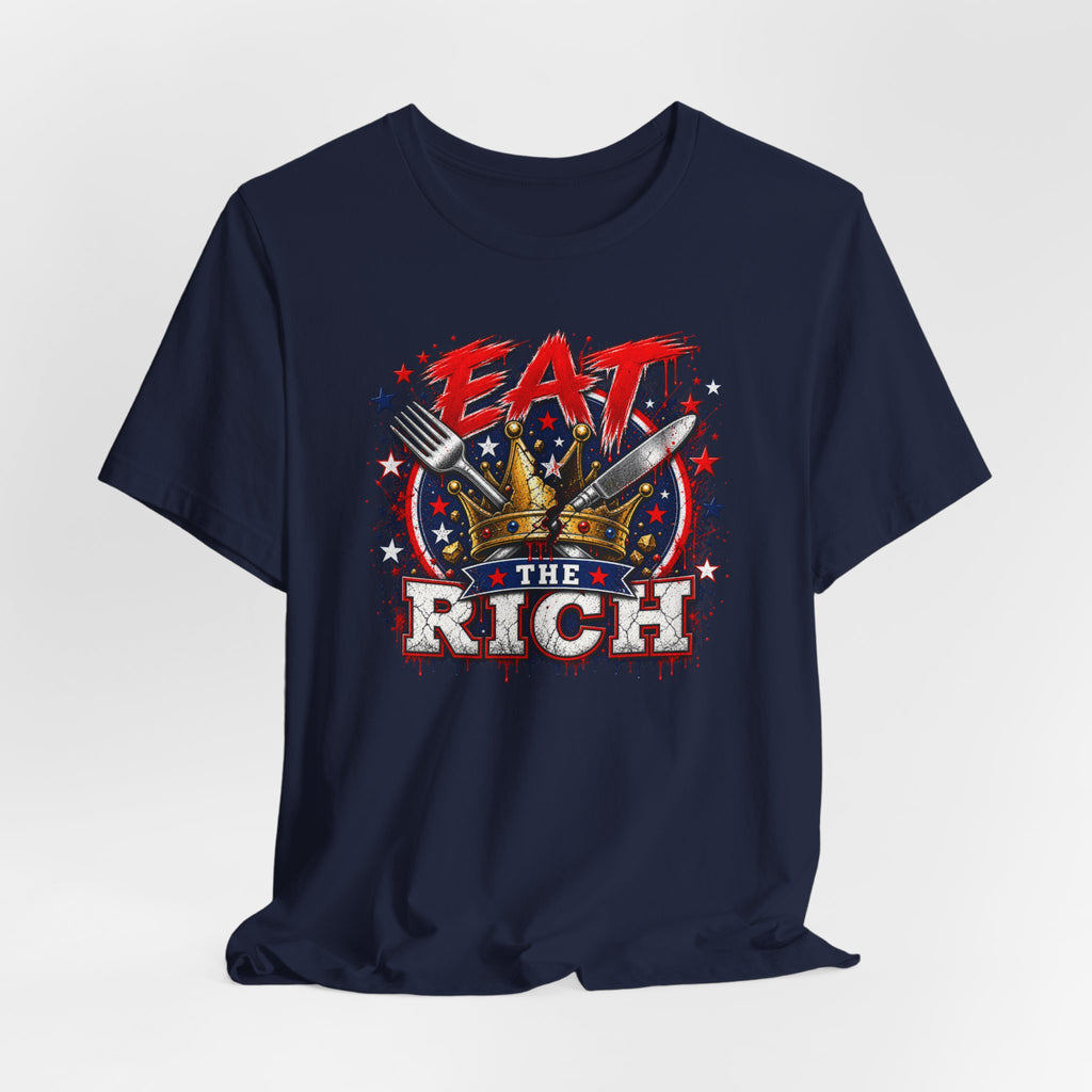Eat the Rich Graphic Tee – Patriotic Protest T‑Shirt